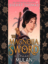 Cover image for The Magnolia Sword